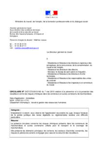 Ministère du travail, de l’emploi, de la formation professionnelle et du dialogue social Direction générale du travail Sous-direction des conditions de travail, de la santé et de la sécurité au travail Bureau des