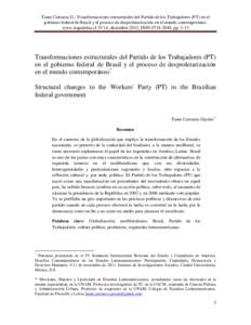 Tania Carranza G., Transformaciones estructurales del Partido de los Trabajadores (PT) en el gobierno federal de Brasil y el proceso de desproletarización en el mundo contemporáneo, www.izquierdas.cl, N°14, diciembre 