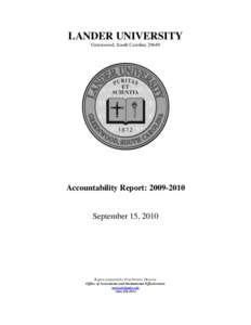 LANDER UNIVERSITY Greenwood, South Carolina[removed]Accountability Report: [removed]September 15, 2010