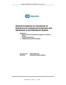 General Conditions for Connection © DSO October[removed]General Conditions for Connection of Industrial and Commercial Customers and Generators to the Distribution System Applying to: