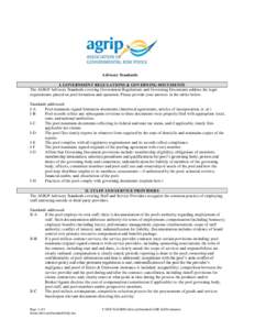 Advisory Standards I. GOVERNMENT REGULATIONS & GOVERNING DOCUMENTS The AGRiP Advisory Standards covering Government Regulations and Governing Documents address the legal requirements placed on pool formation and operatio