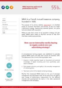 MMA improves paid search performance by 20% CLIENT:  MMA is a French mutual insurance company,