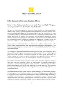 Policy Statement on Nonviolent Transition of Power Board of the Parliamentary Forum on Small Arms and Light Weapons, meeting in San Salvador, El Salvador, May 28-29, 2011 The space for authoritarian regimes and dictators