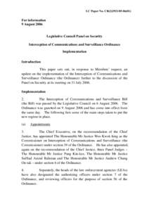 LC Paper No. CB[removed])  For information 9 August 2006 Legislative Council Panel on Security Interception of Communications and Surveillance Ordinance