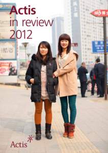 Actis in review 2012 The positive power of capital