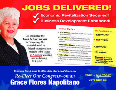 JOBS DELIVERED! Economic Revitalization Secured! Business Development Enhanced!