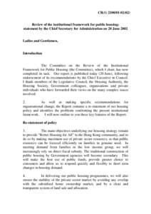 CB[removed]) Review of the institutional framework for public housing: statement by the Chief Secretary for Administration on 20 June 2002 Ladies and Gentlemen,