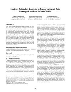 Horizon Extender: Long-term Preservation of Data Leakage Evidence in Web Traffic David Gugelmann Dominik Schatzmann