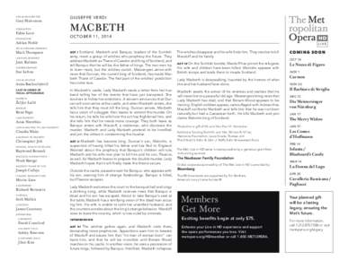Regicides / Operas / House of Moray / Macduff / Banquo / Fleance / King Duncan / Gruoch of Scotland / The Tragedy of Macbeth Part II / Macbeth / Literature / Arts