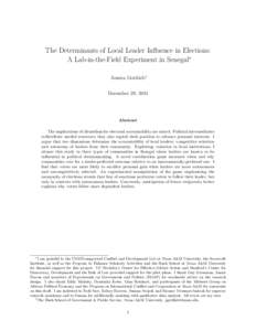 The Determinants of Local Leader Influence in Elections: A Lab-in-the-Field Experiment in Senegal∗ Jessica Gottlieb† December 29, 2014  Abstract