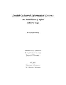 Spatial Cadastral Information Systems The maintenance of digital cadastral maps Wolfgang Effenberg