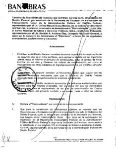 8AN_BRAS BANCO NACIONAL DE OBRASY SERVICIOSPUBLICaS, S.N.e. Contrato de fideicomiso de inversión que celebran, por una parte, el G bierño del Distrito Federal, por conducto de la Secretaría de Fina~zas, en su carácte