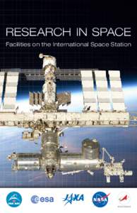 Columbus laboratory / Scientific research on the International Space Station / Space science / International Space Station program / Canadian Space Agency / Columbus / Japan Aerospace Exploration Agency / NASA / Microgravity Science Glovebox / Spaceflight / International Space Station / European Space Agency