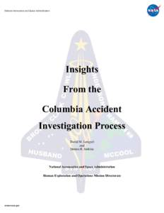 Manned spacecraft / Columbia Accident Investigation Board / Space Shuttle Columbia disaster / Space Shuttle Columbia / Space Shuttle / Spaceflight / Human spaceflight / Space Shuttle program