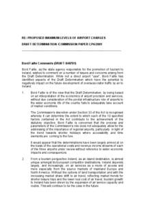 RE: PROPOSED MAXIMUM LEVELS OF AIRPORT CHARGES DRAFT DETERMINATION /COMMISSION PAPER CP6/2001 ------------------------------------------------------------------------------------------------------- Bord Failte Comments (