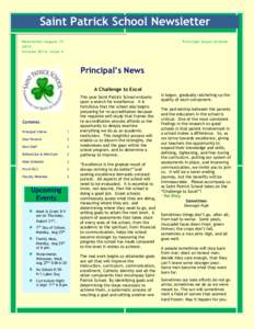 Saint Patrick School Newsletter Newsletter August 17, 2014 Volume 2014, Issue 4  Principal Susan Graham