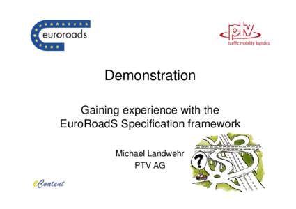 Microsoft PowerPoint - EuroRoadS-Demonstration-Liveworkshop-Paris.ppt