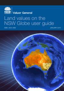 Valuer General  Land values on the NSW Globe user guide ISSN: [removed]