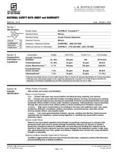 L. M. SCOFIELD COMPANY 6533 BANDINI BLVD. • LOS ANGELES, CALIFORNIASCOFIELD ROAD • DOUGLASVILLE, GEORGIAMATERIAL SAFETY DATA SHEET and WARRANTY B604 Rev