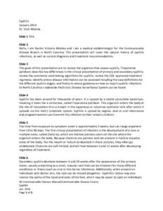 Health / Infections with a predominantly sexual mode of transmission / Venereal Disease Research Laboratory test / Bacterial diseases / Syphilis / Neurosyphilis / Treponema pallidum / Chancre / Rapid plasma reagin / Medicine / Microbiology / Sexually transmitted diseases and infections