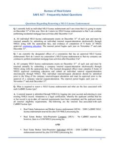 Bureau of Real Estate SAFE ACT ‐ Frequently Asked Questions RevisedQuestions Regarding Renewing a MLO License Endorsement