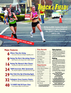 Volume 67, No. 1 January 2014 Molly Huddle topped Shalane Flanagan in a great battle at the USATF Road Champs