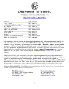 LAKE FOREST HIGH SCHOOL 5407 KILLENS POND ROAD, FELTON, DE[removed]http://www.lf.k12.de.us/lfhs/ OFFICE ..........................................................([removed]OFFICE FAX ..................................