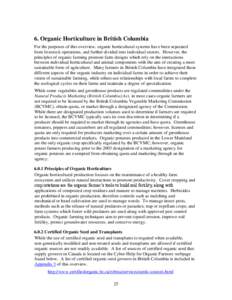 Section 6. Organic Horticulture in British Columbia: Organic Horticulture in British Columbia: British Columbia Organic Industry Review - British Columbia Ministry of Agriculture and Lands