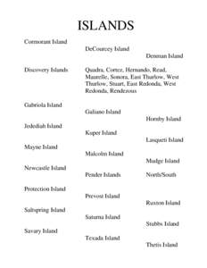 ISLANDS Cormorant Island DeCourcey Island Denman Island Discovery Islands