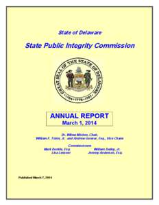 State of Delaware  State Public Integrity Commission ANNUAL REPORT March 1, 2014