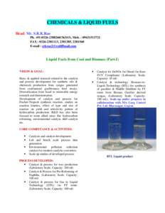 CHEMICALS & LIQUID FUELS Head: Mr. S.R.K.Rao Ph. +[removed]363(O), Mob. : [removed]FAX : [removed], [removed], [removed]E-mail : [removed]