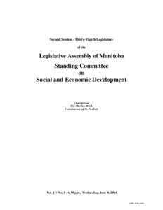Second Session - Thirty-Eighth Legislature of the Legislative Assembly of Manitoba  Standing Committee
