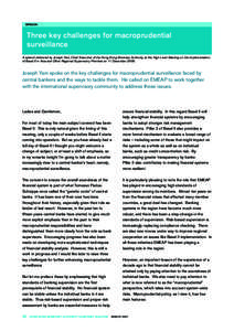 SPEECH  Three key challenges for macroprudential surveillance A speech delivered by Joseph Yam, Chief Executive of the Hong Kong Monetary Authority, at the High Level Meeting on the Implementation of Basel II in Asia and