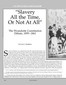 Politics of the United States / Lecompton Constitution / Wyandotte Constitution / Topeka Constitution / Origins of the American Civil War / Leavenworth Constitution / Stephen A. Douglas / James Buchanan / Abolitionism / Bleeding Kansas / Kansas / History of the United States