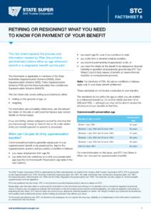 STC factsheet 5 retiring or resigning? what you need to know for payment of your benefit