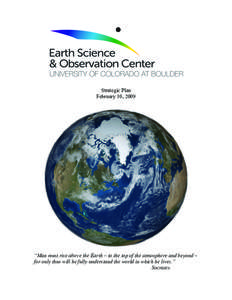 Planetary science / Cooperative Institute for Research in Environmental Sciences / Environmental data / National Snow and Ice Data Center / Science / National Oceanic and Atmospheric Administration / Remote sensing / Earth Observing System / European Space Operations Centre / Earth sciences / Earth / Office of Oceanic and Atmospheric Research