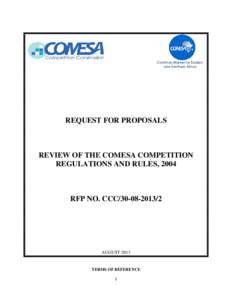 Common Market for Eastern and Southern Africa REQUEST FOR PROPOSALS  REVIEW OF THE COMESA COMPETITION