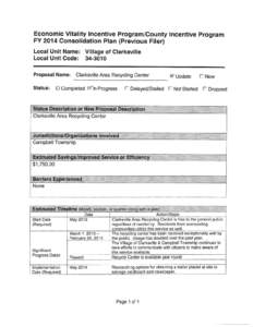 Economic Vitality Incentive Program/County Incentive Program FY 2014 Consolidation Plan (Previous Filer) Local Unit Name: Local Unit Code: Proposal Name: