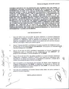 Número de Registro: X-13  CONVENIO ESPECÍFICO DE COLABORACIÓN QUE CELEBRAN POR UNA PARTE, LA UNIVERSIDAD NACIONAL AUTÓNOMA DE MÉXICO, EN LO SUCESIVO 
