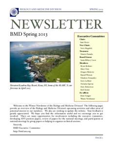 BIOLOGY AND MEDICINE DIVISION!  SPRING 2013 NEWSLETTER