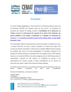    	
   Invitation Le Centre d’Etudes Maghrébines à Tunis (CEMAT) et le Fonds des Nations Unies pour