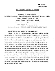 FOR RELEASE UPON DELIVERY THE BIG MENTAL HOSPITAL IS OBSOLETE STAThdENT AT PUBLIC HEARING NEW YORK STATE SENATE COMMITTEE ON PUBLIC HEALTH (SEN. METCALF,