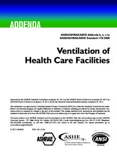 ANSI/ASHRAE/ASHE Addenda k, n, v to ANSI/ASHRAE/ASHE Standard[removed]Ventilation of Health Care Facilities