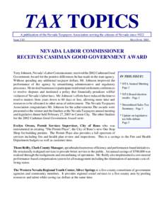 TAX TOPICS A publication of the Nevada Taxpayers Association serving the citizens of Nevada since 1922 Issue 2-03 MAY/JUNE 2003