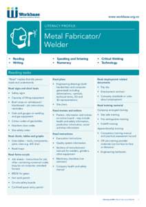 www.workbase.org.nz  Literacy profile: Metal Fabricator/ Welder