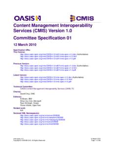 Standards / Computing / World Wide Web / OASIS / XML / Atom / Content Management Interoperability Services