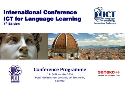 International Conference ICT for Language Learning 7th Edition Conference Programme[removed]November 2014