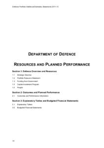 Defence Portfolio Additional Estimates Statements[removed]DEPARTMENT OF DEFENCE RESOURCES AND PLANNED PERFORMANCE Section 1: Defence Overview and Resources 1.1