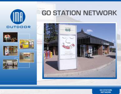 GO STATION NETWORK  GO STATION NETWORK  GO STATION DEMOGRAPHIC INFORMATION