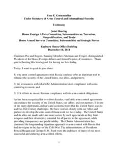 Rose E. Gottemoeller Under Secretary of Arms Control and International Security Testimony Joint Hearing House Foreign Affairs Committee, Subcommittee on Terrorism, Nonproliferation, and Trade